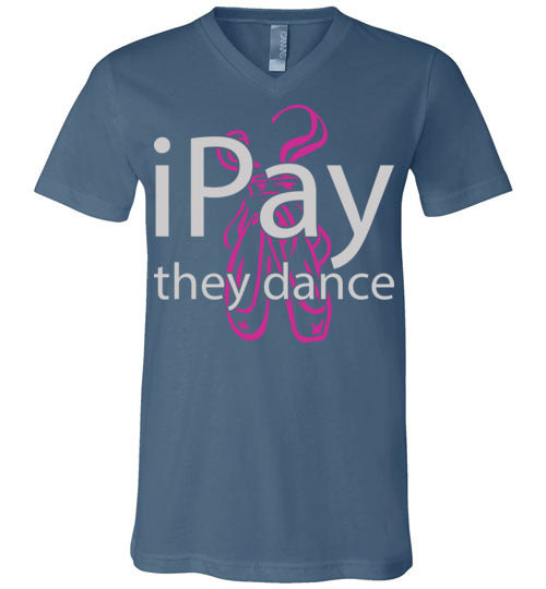iPay they dance ballet. Adult Unisex Vneck