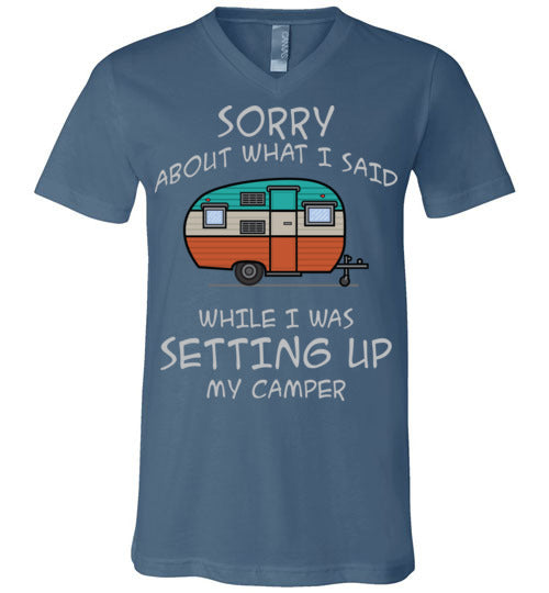 Sorry About What I said. Adult. Unisex Vneck