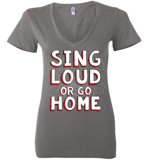 Sing Loud. Adult. Ladies Deep Vneck