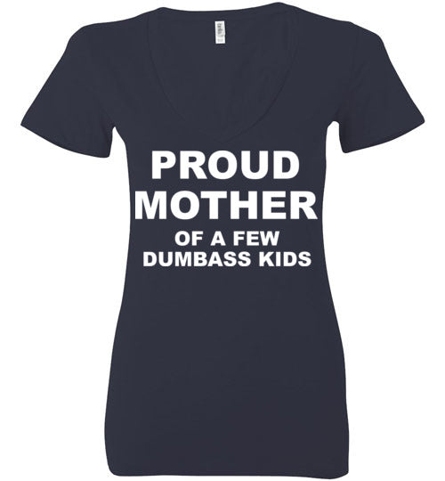 Proud Mother. Adult. Ladies Deep Vneck