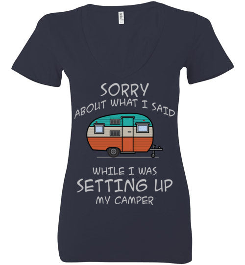 Sorry About What I said. Adult. Ladies Deep Vneck