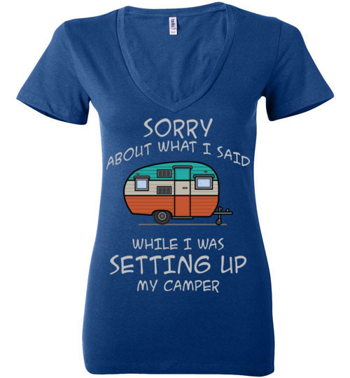 Sorry About What I said. Adult. Ladies Deep Vneck
