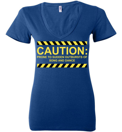 Caution, Song and Dance. Adult. Ladies Deep Vneck