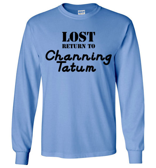 Lost ... Channing Tatum. LS Tshirt