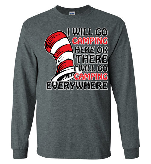 I will go camping. Adult. LS Tshirt