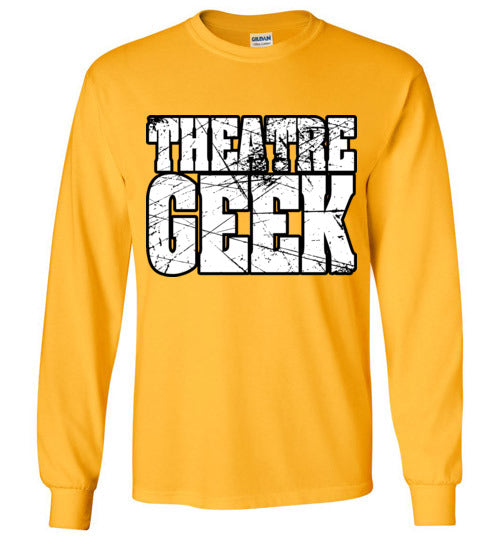 Theatre Geek 2. adult. LS Tshirt
