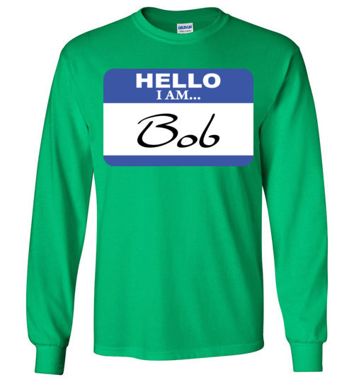 I am Bob. Youth. LS Tshirt.