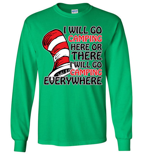 I will go camping. Adult. LS Tshirt