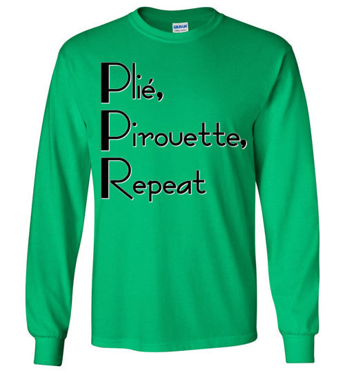 Plie Pirouette Repeat. Youth. LS Tshirt.