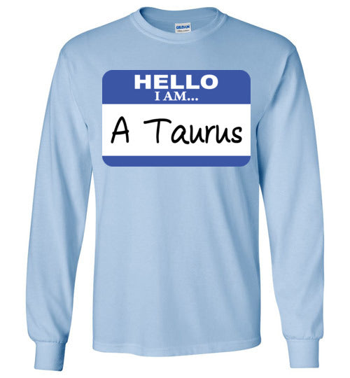 A Taurus. Youth. LS Tshirt