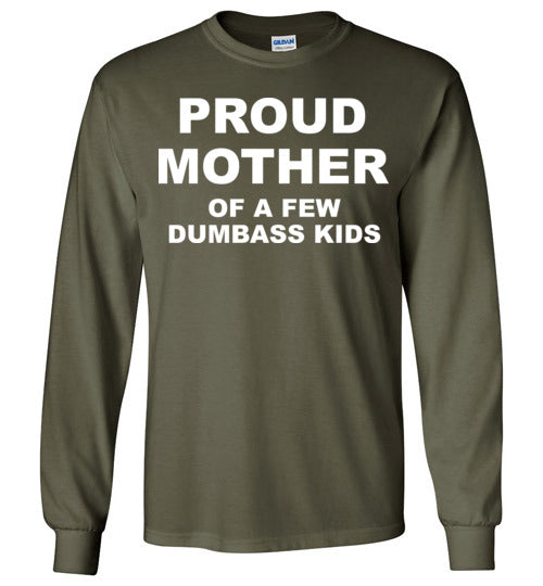 Proud Mother. Adult. LS Tshirts
