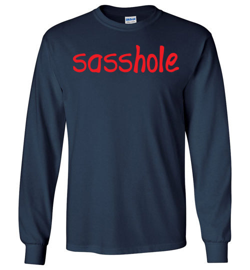 Sasshole. Adult. LS Tshirt