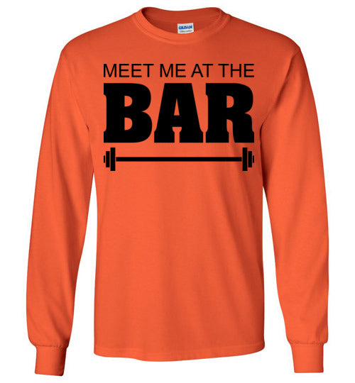 Meet me at the Bar. Adult. LS Tshirt