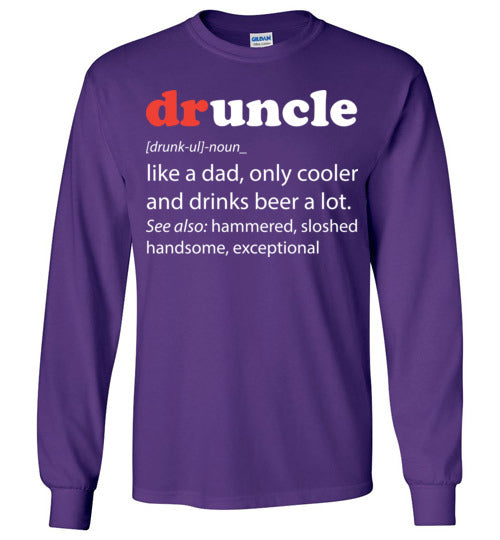 druncle. Adult. LS Tshirt