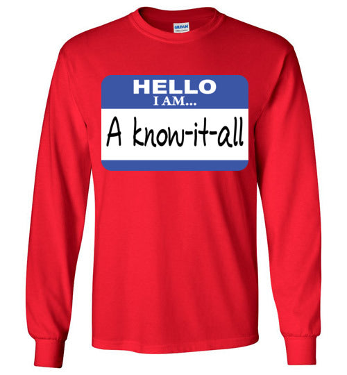 A know it all. Youth. LS Tshirt