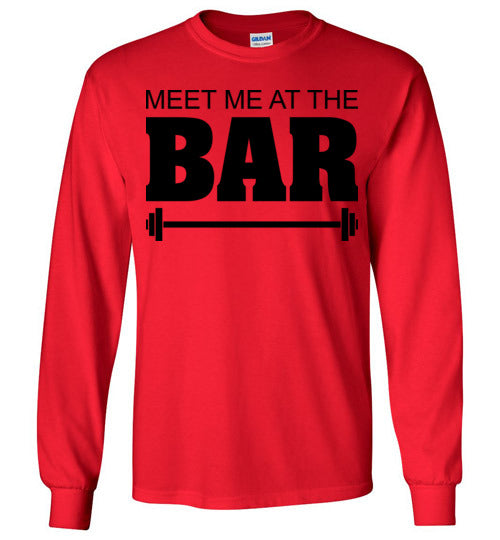 Meet me at the Bar. Adult. LS Tshirt