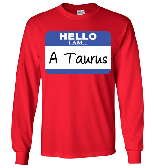 A Taurus. Youth. LS Tshirt