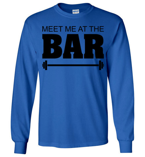 Meet me at the Bar. Adult. LS Tshirt