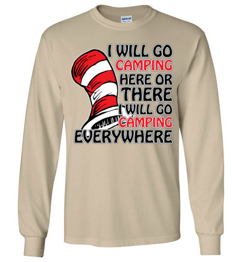 I will go camping. Adult. LS Tshirt
