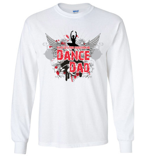 Dance Dad. LS Tshirt
