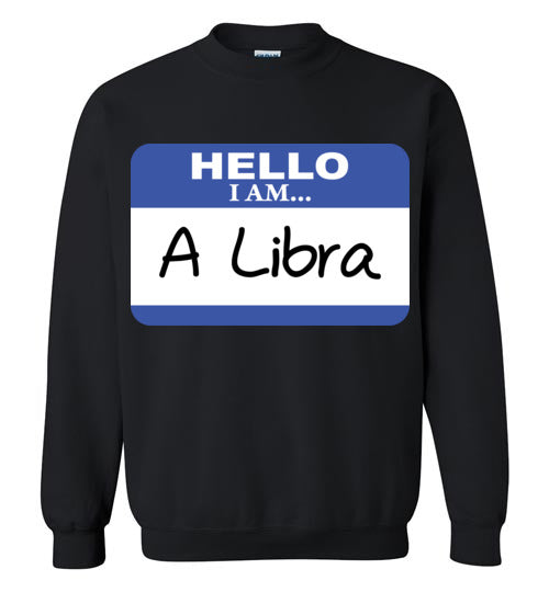 A Libra. Adult. Crewneck Sweatshirt