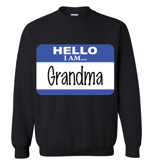 Grandma. Crewneck Sweatshirt