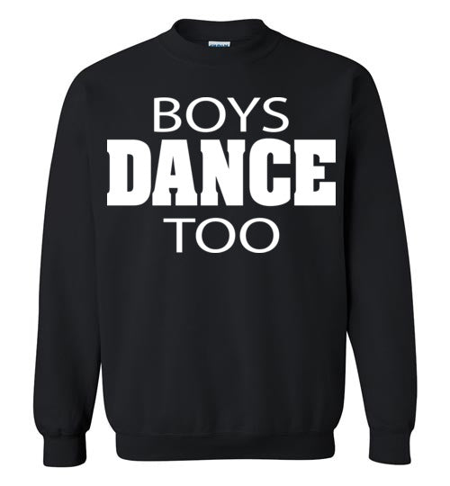Boys Dance too. Youth. Crewneck