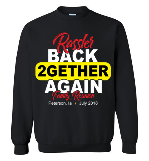 Rassler Back 2gether. Adult. Crewneck