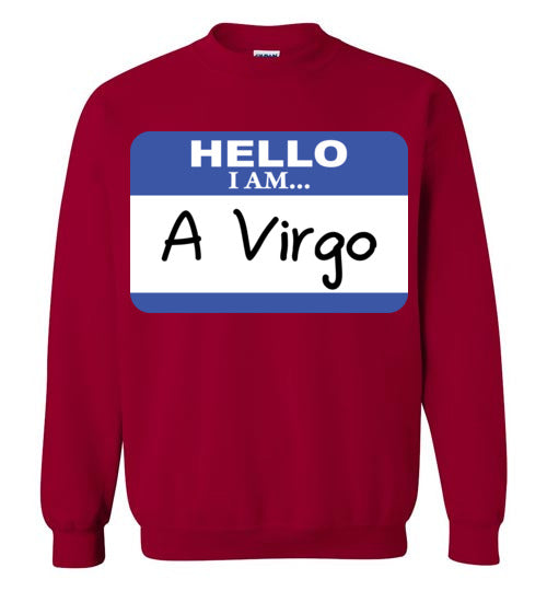 A Virgo. Adult. Crewneck Sweatshirt