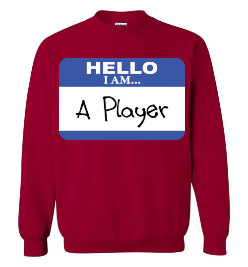 A Player. Adult. Crewneck Sweatshirt