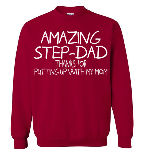 Amazing Step Dad. Gildan Crewneck Sweatshirt
