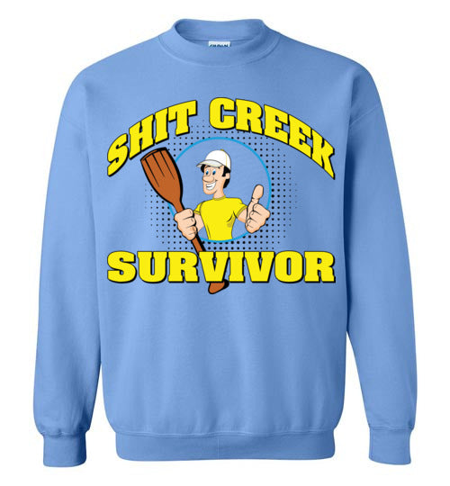 Shit Creek Man. Adult. Crewneck Sweatshirt