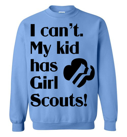 My kid has Girl Scouts Crewneck Sweatshirts