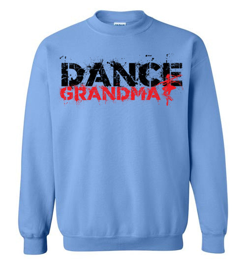 Dance Grandma. Crewneck