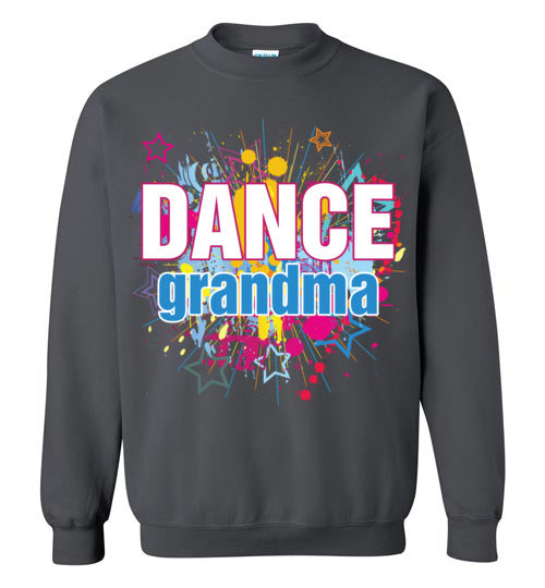 Dance Grandma. Crewneck