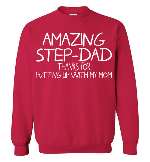 Amazing Step Dad. Gildan Crewneck Sweatshirt
