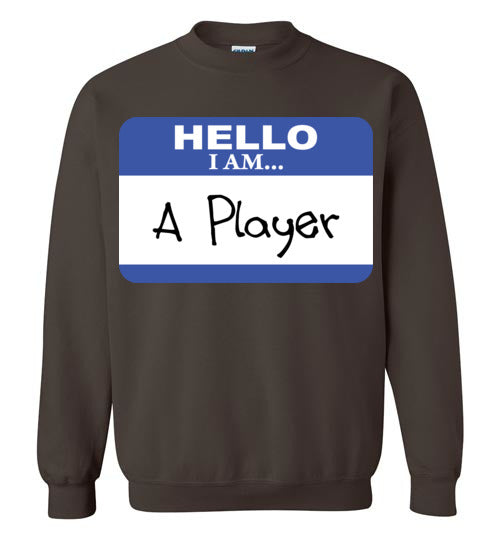A Player. Adult. Crewneck Sweatshirt
