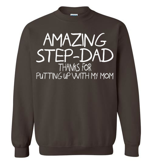 Amazing Step Dad. Gildan Crewneck Sweatshirt