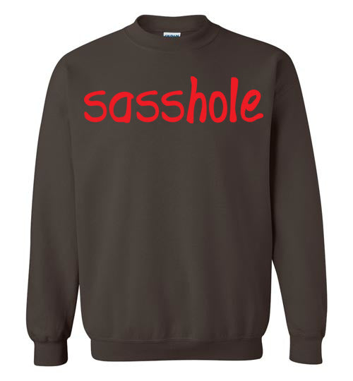Sasshole. Adult. Crewneck