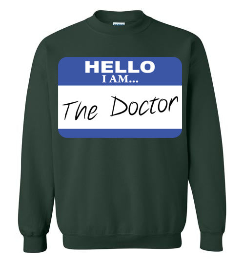 The Doctor. Adult. Crewneck Sweatshirt