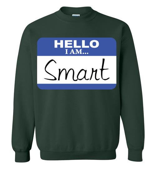 I am smart. Youth. Crewneck Sweatshirt