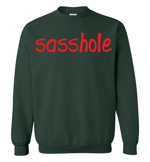 Sasshole. Adult. Crewneck