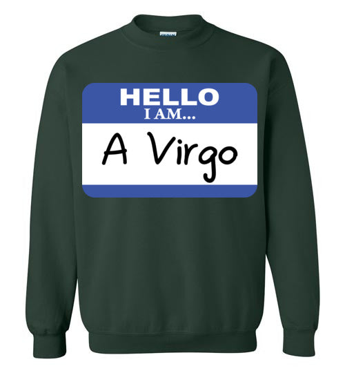 A Virgo. Adult. Crewneck Sweatshirt