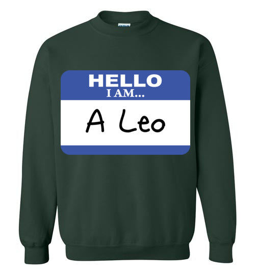 A Leo. Adult. Crewneck Sweatshirt