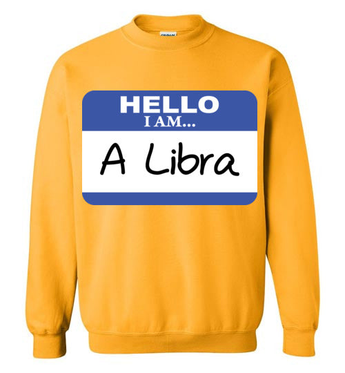 A Libra. Adult. Crewneck Sweatshirt