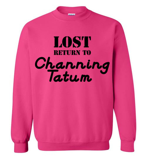 Lost ... Channing Tatum. Crewneck