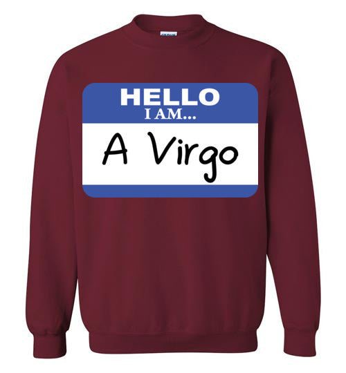 A Virgo. Adult. Crewneck Sweatshirt