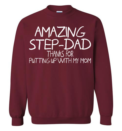 Amazing Step Dad. Gildan Crewneck Sweatshirt