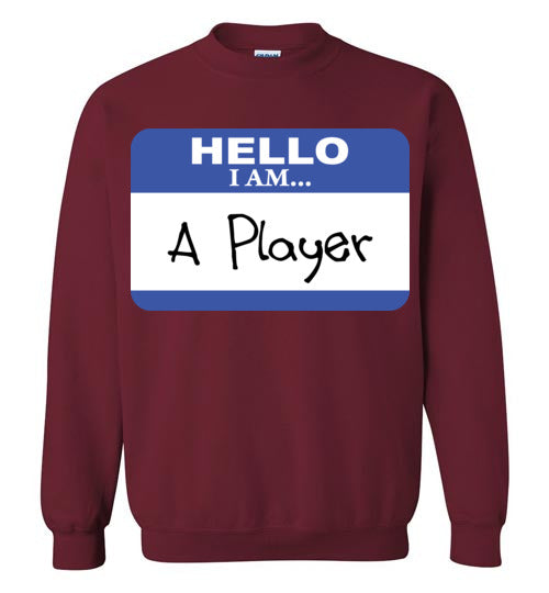 A Player. Adult. Crewneck Sweatshirt