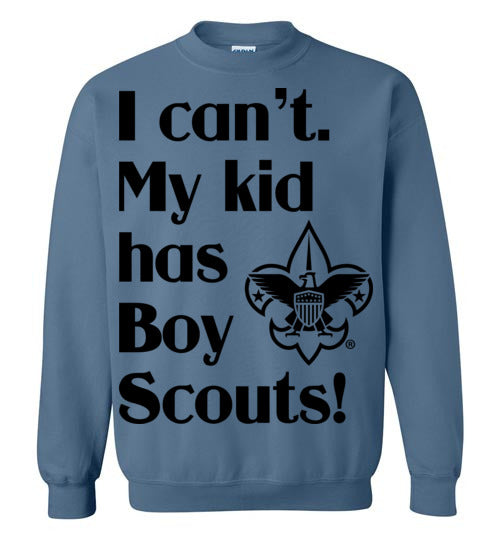 My kid has Boy Scouts Crewneck Sweatshirt